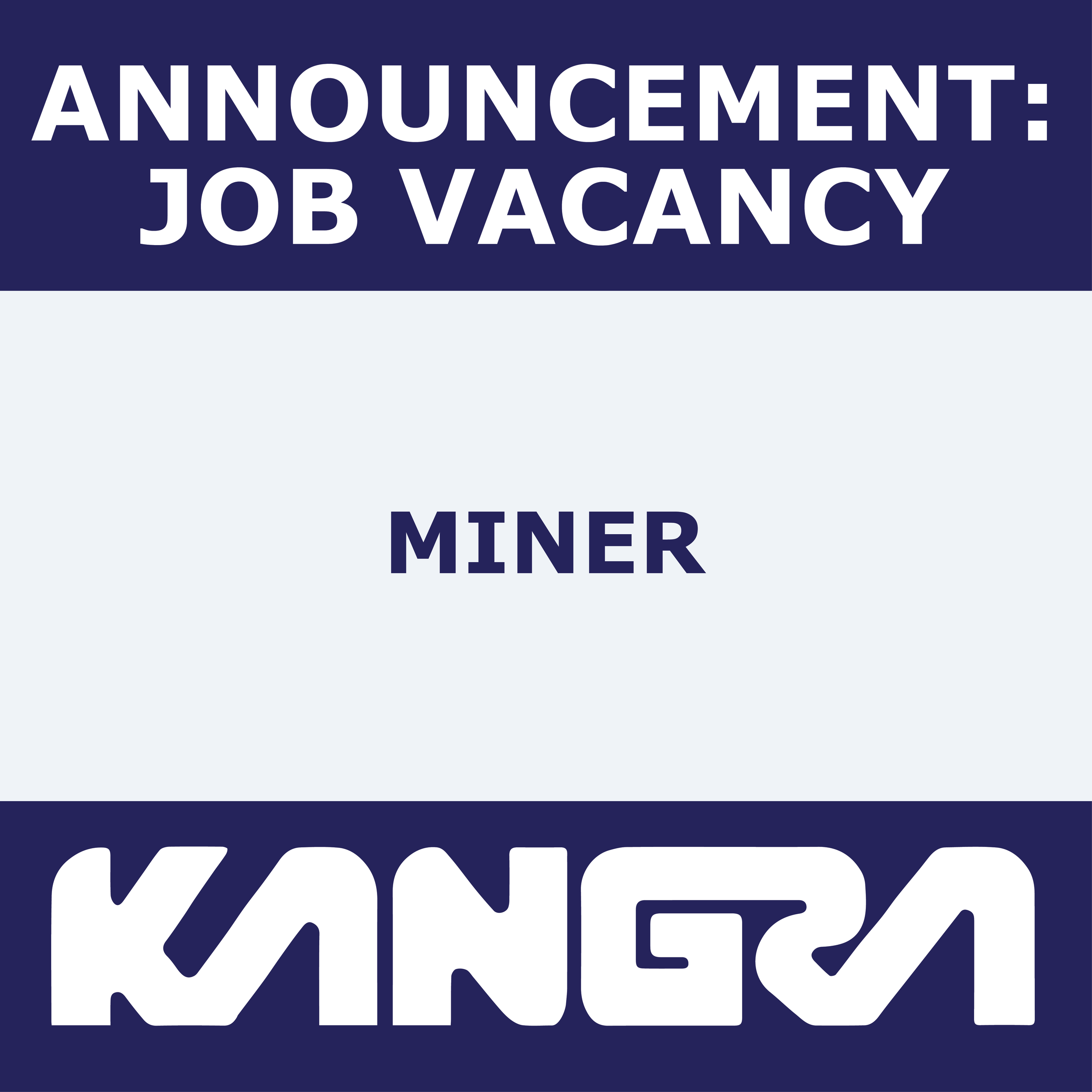 Job Post: Miner