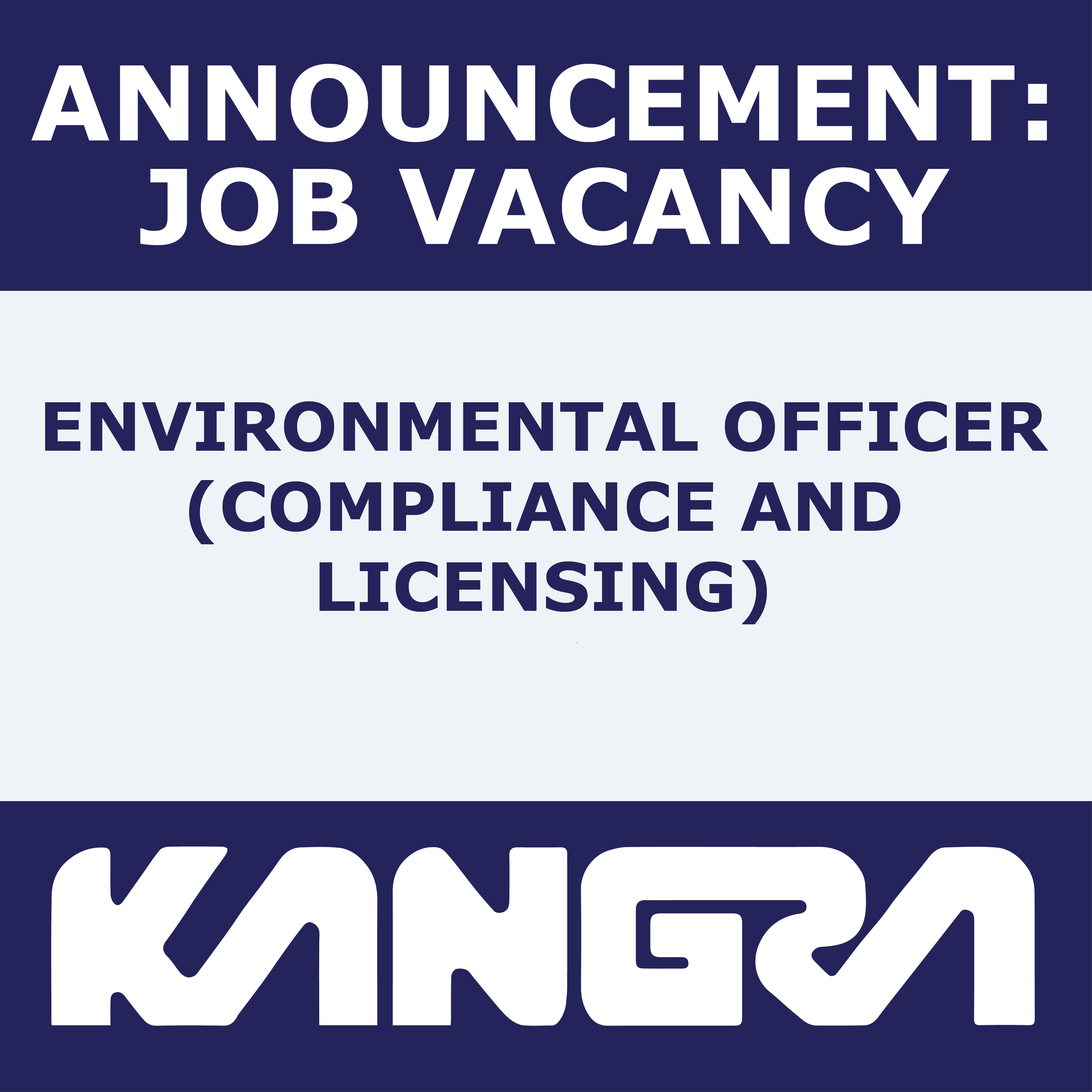 Job Post: Environmental Officer (Compliance and Licensing)