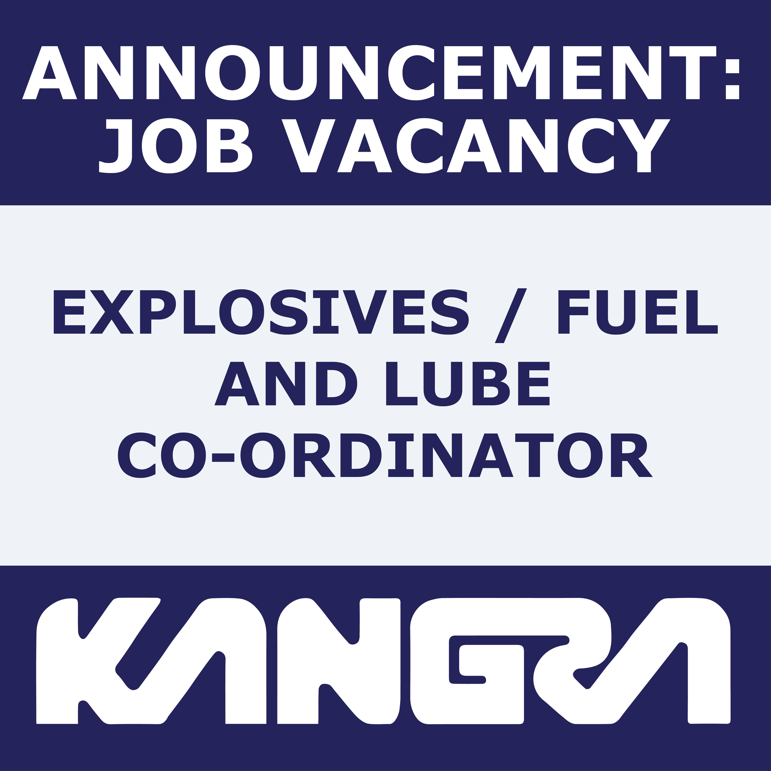 Job Post: Explosives / Fuel and Lube Co-ordinator 