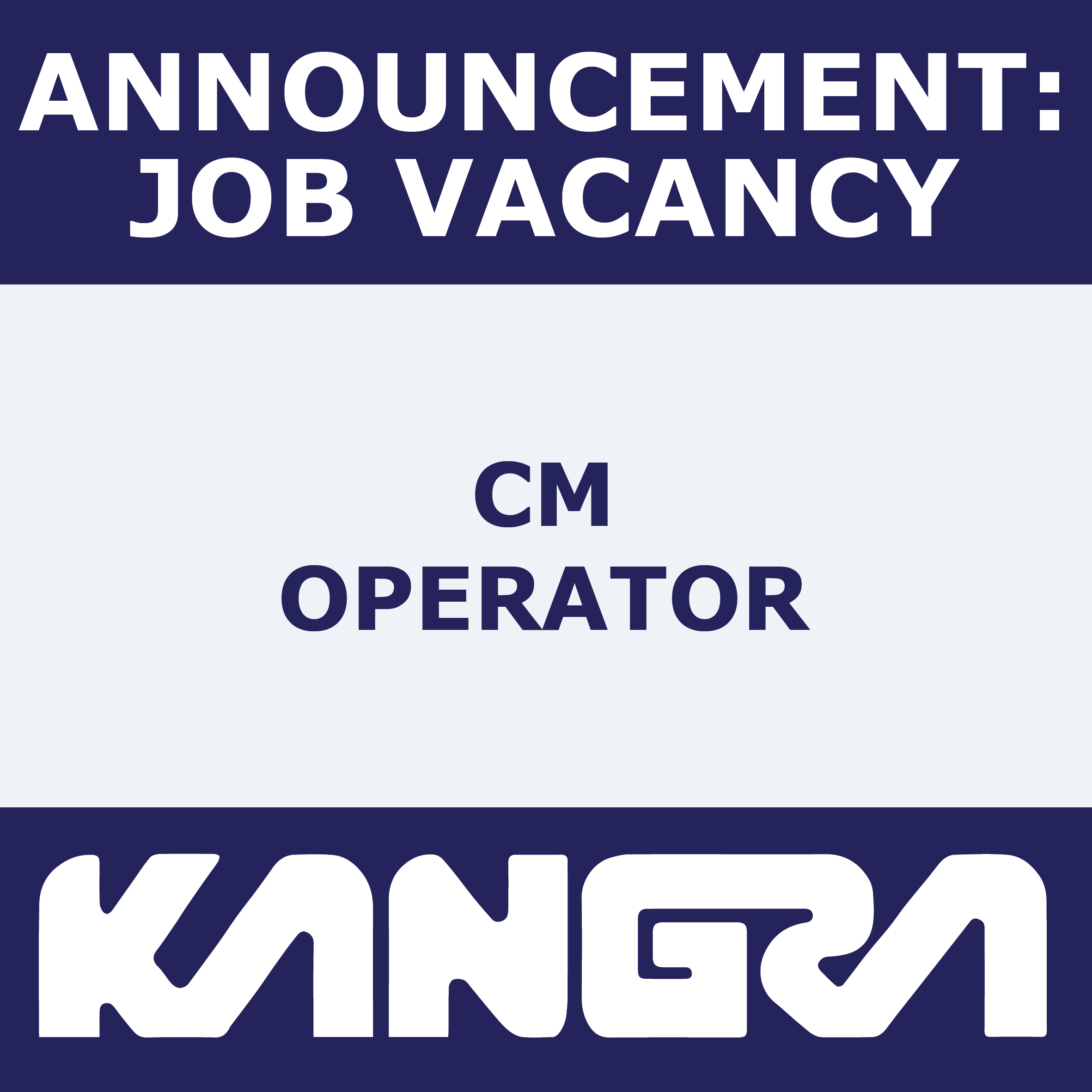 Job Post: CM Operator