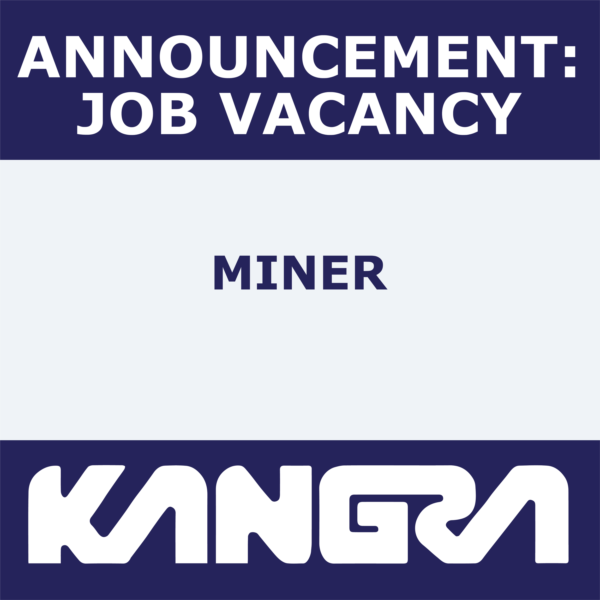 Job Post: Miner