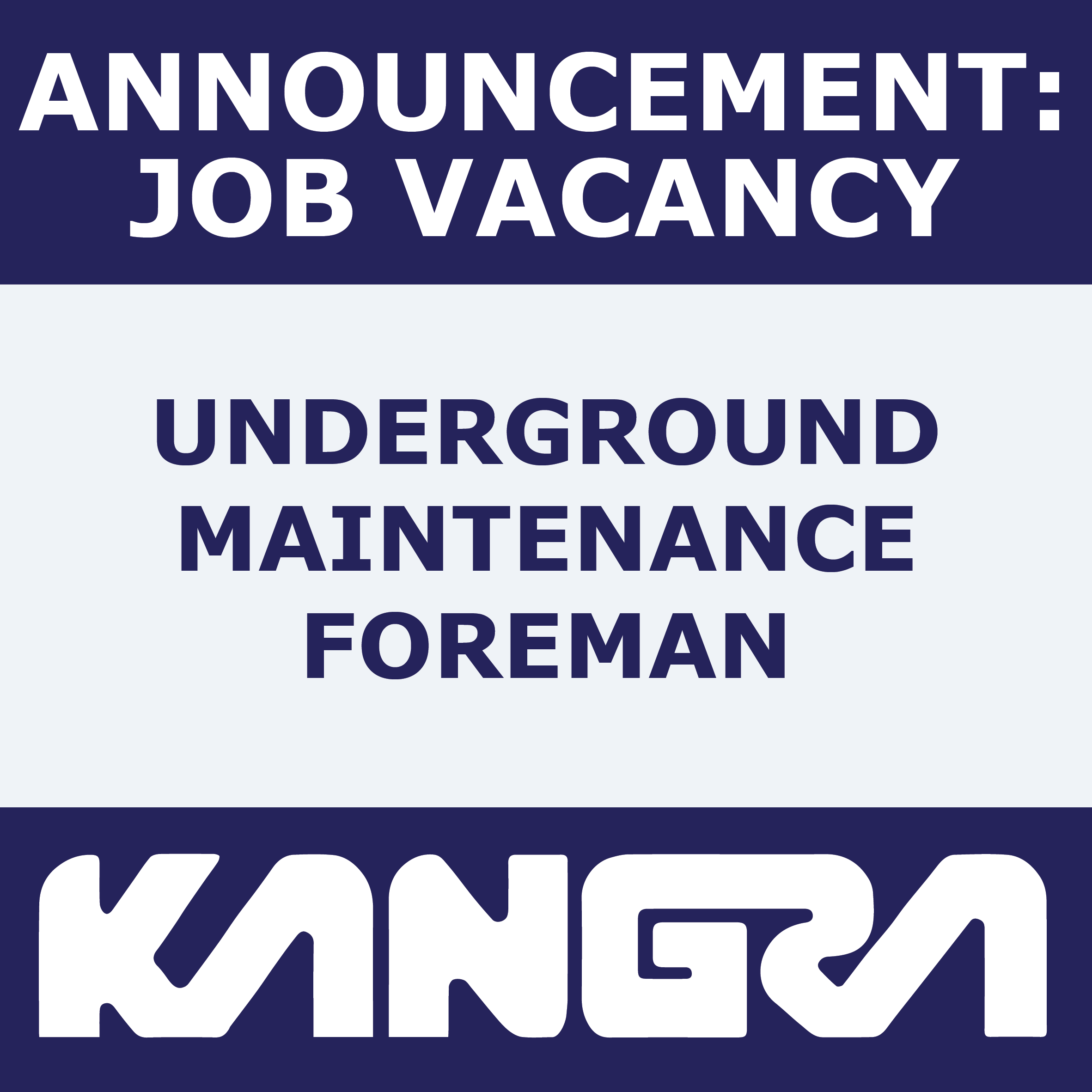 Job Post: Underground Maintenance Foreman