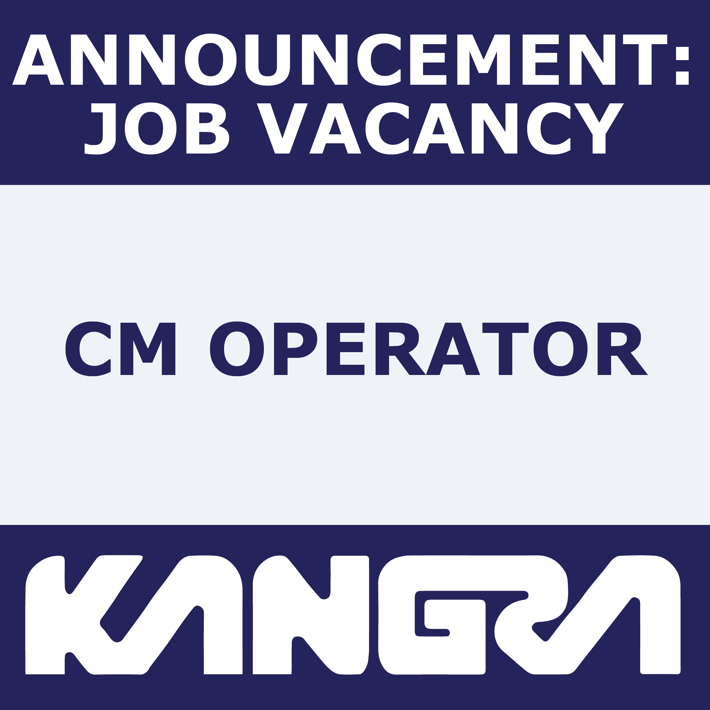 Job Post: CM Operator