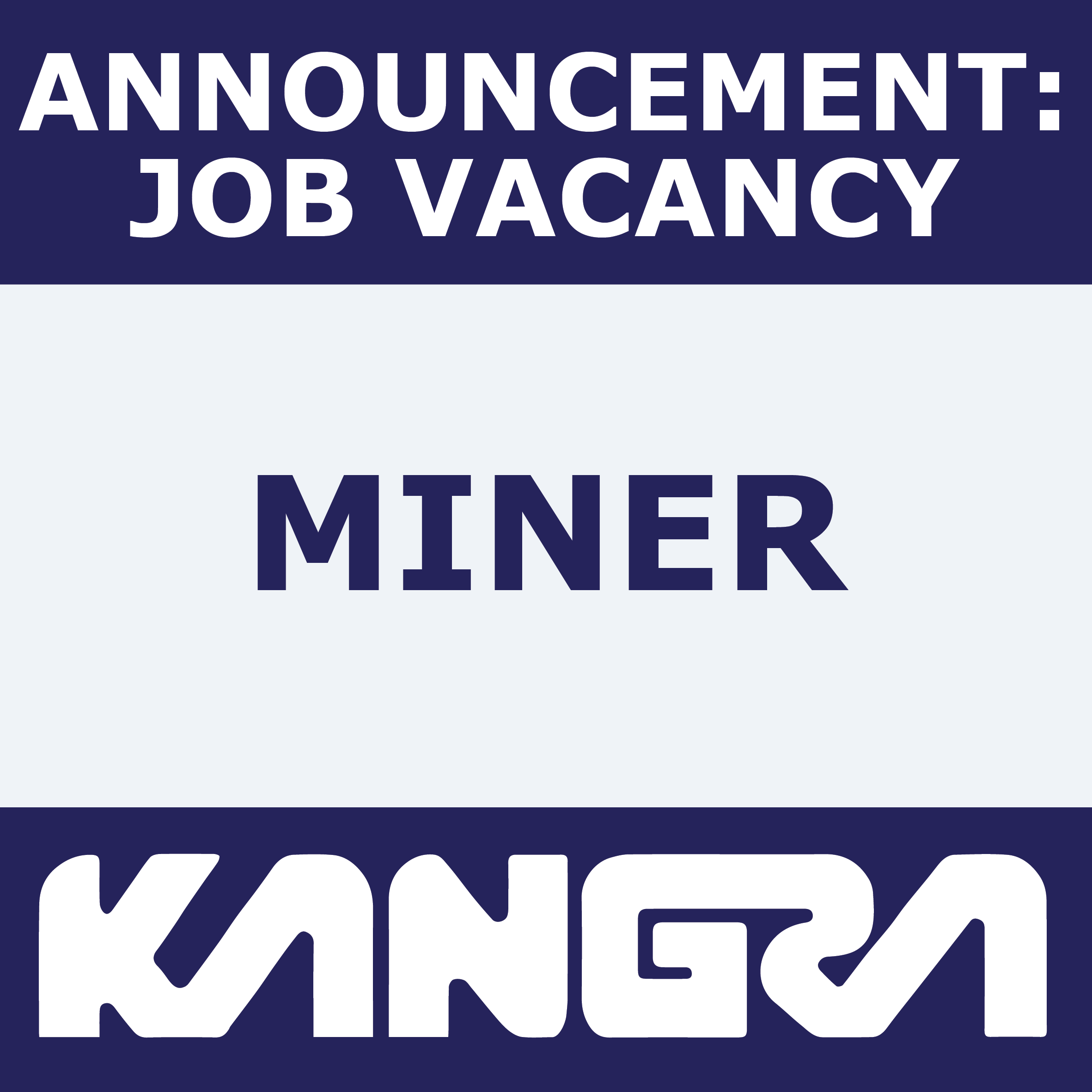 Job Post: Fixed Term Miner