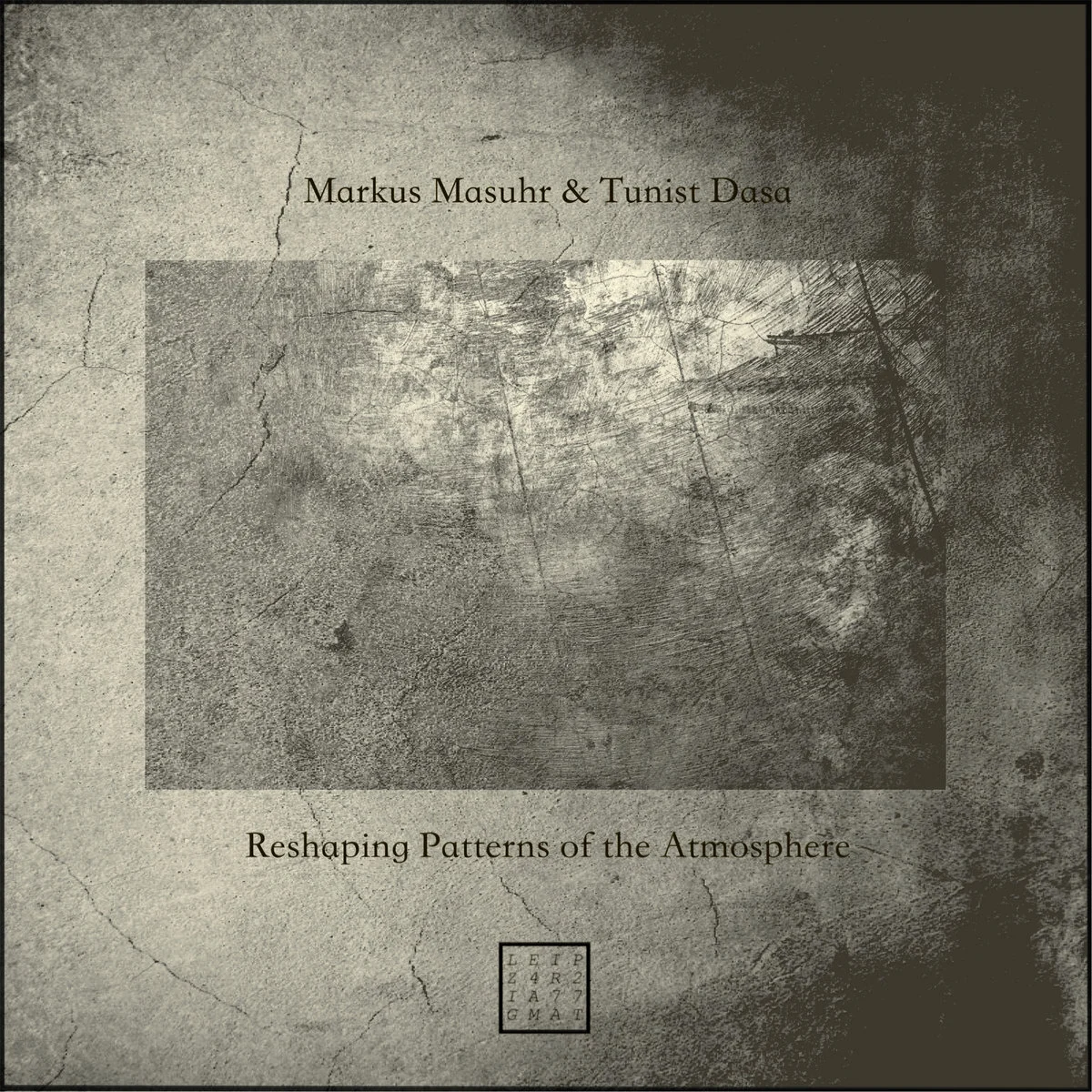 Markus Masuhr &amp; Tunist Dasa - Reshaping Patterns Of The Atmosphere [Pragmat]