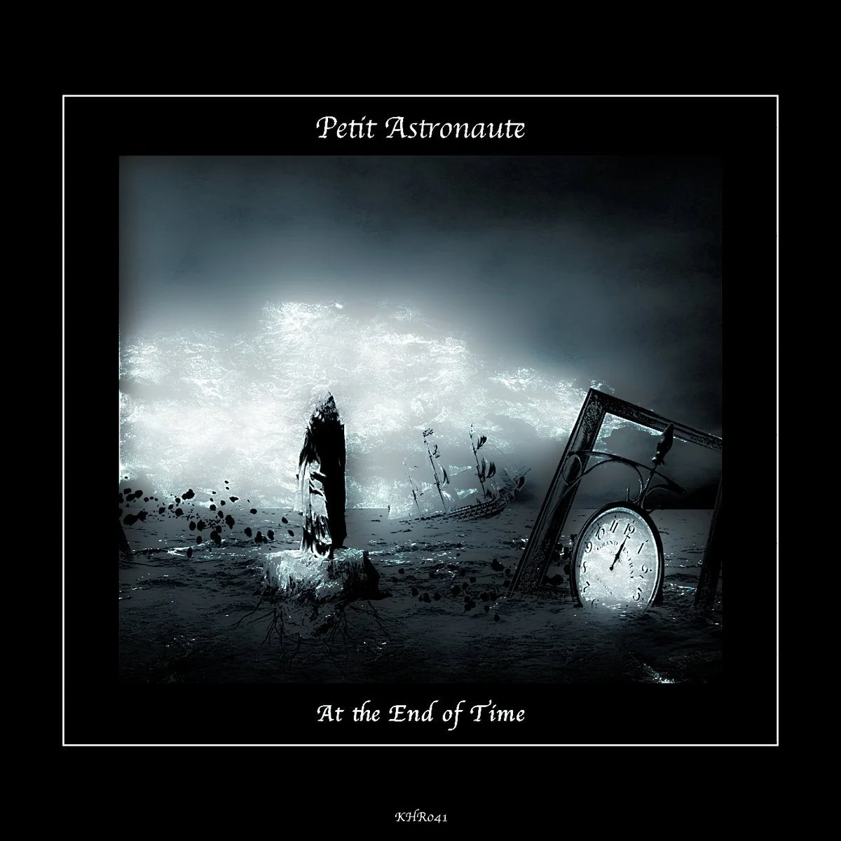 Petit Astronaute - At The End Of Time [Khoros Records]