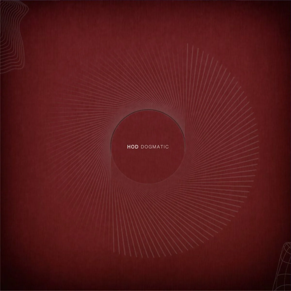 Hod - Dogmatic [Circular Limited]
