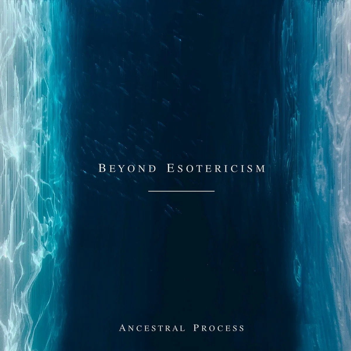 V/A - Beyond Esotericism [Ancestral Process</a>]