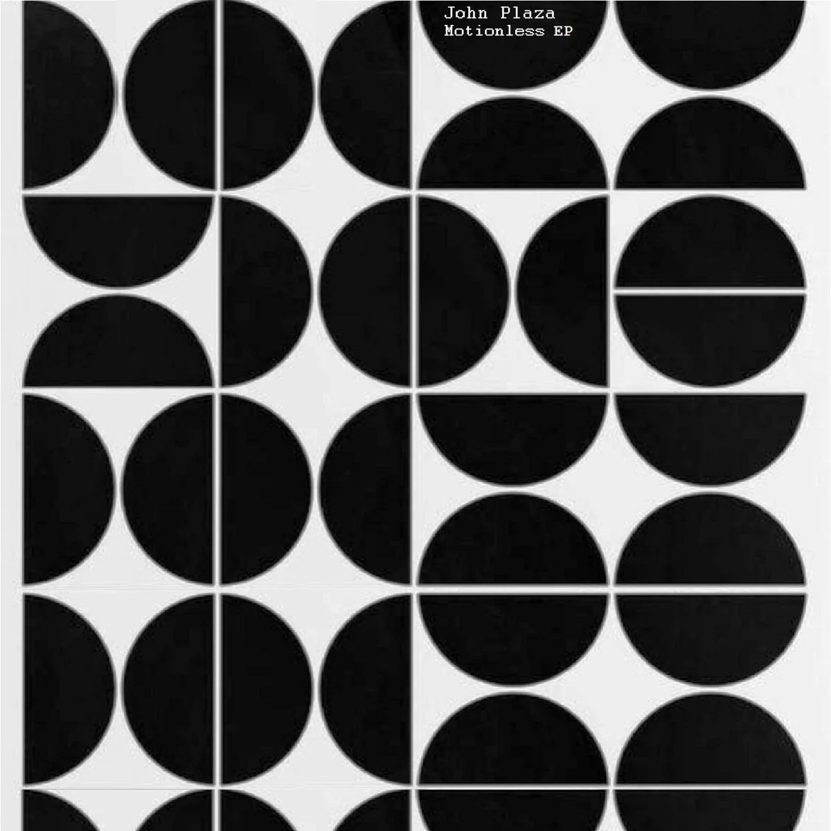 John Plaza - Motionless EP [Corpus Black Records]