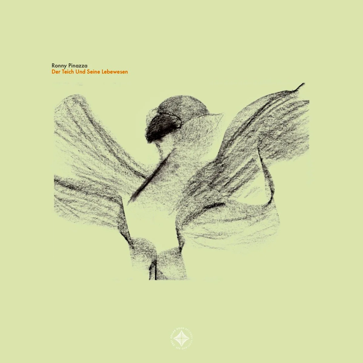Ronny Pinazza - Der Teich und seine Lebewesen [Cellar Door Records]