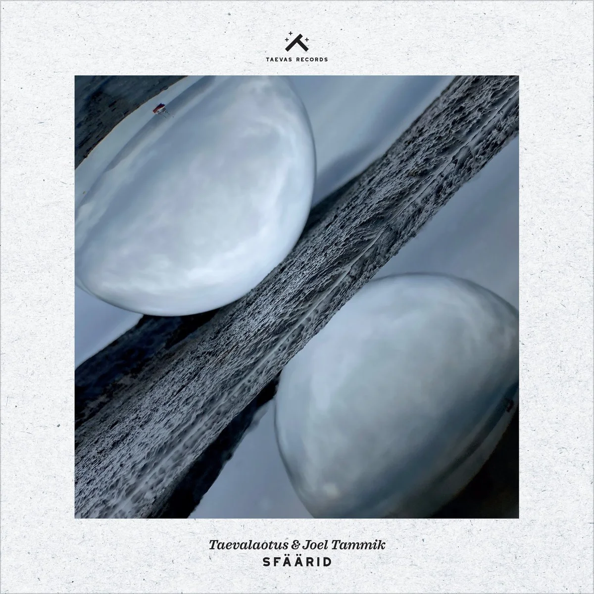 Taevalaotus &amp; Joel Tammik - Sfäärid [Taevas Records]