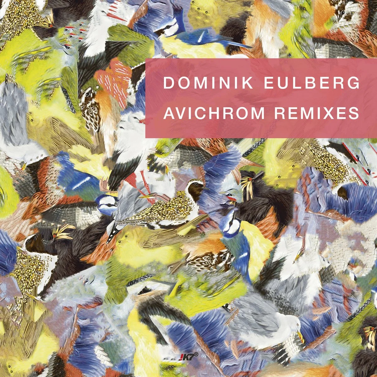 Dominik Eulberg - Avichrom Remixes [!K7 Records]