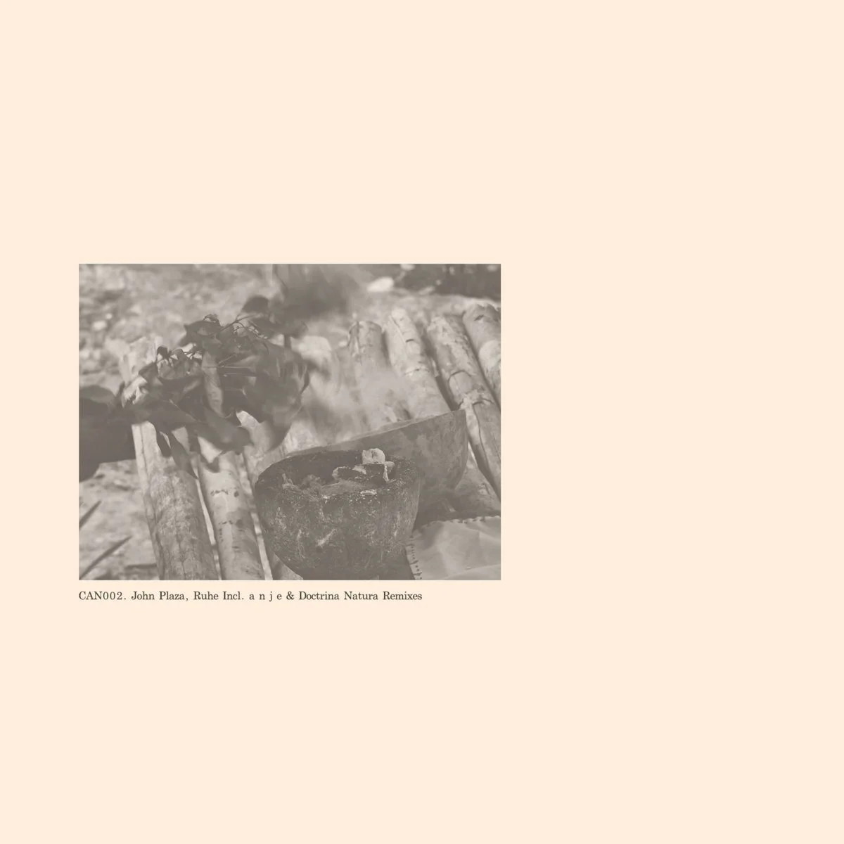 John Plaza - Ruhe [Canaanite Records]