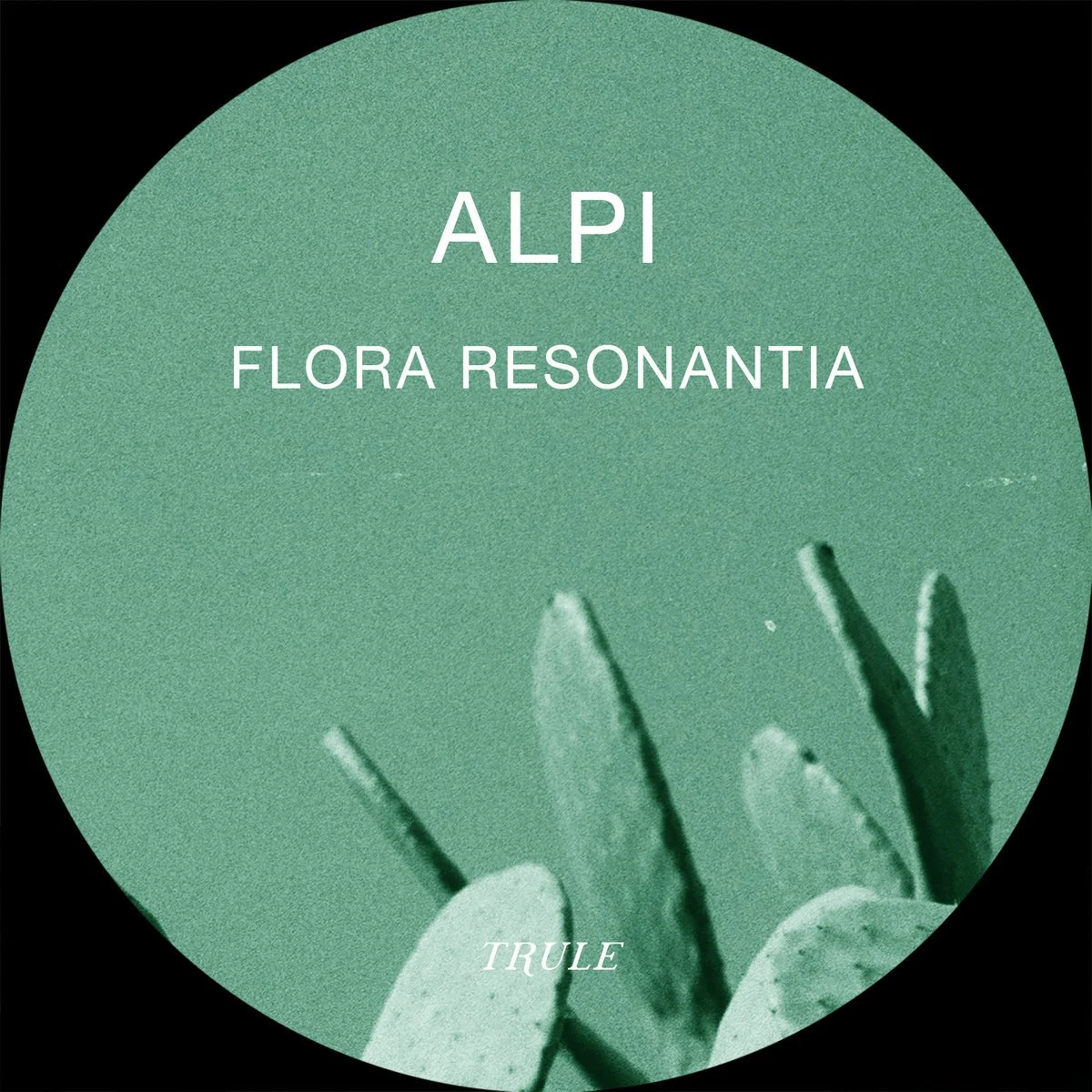 ALPI - Flora Resonantia [Trule]