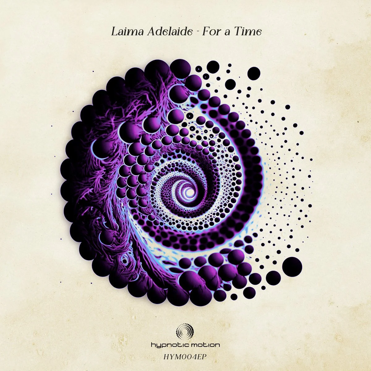 Laima Adelaide - For A Time [Hypnotic Motion]