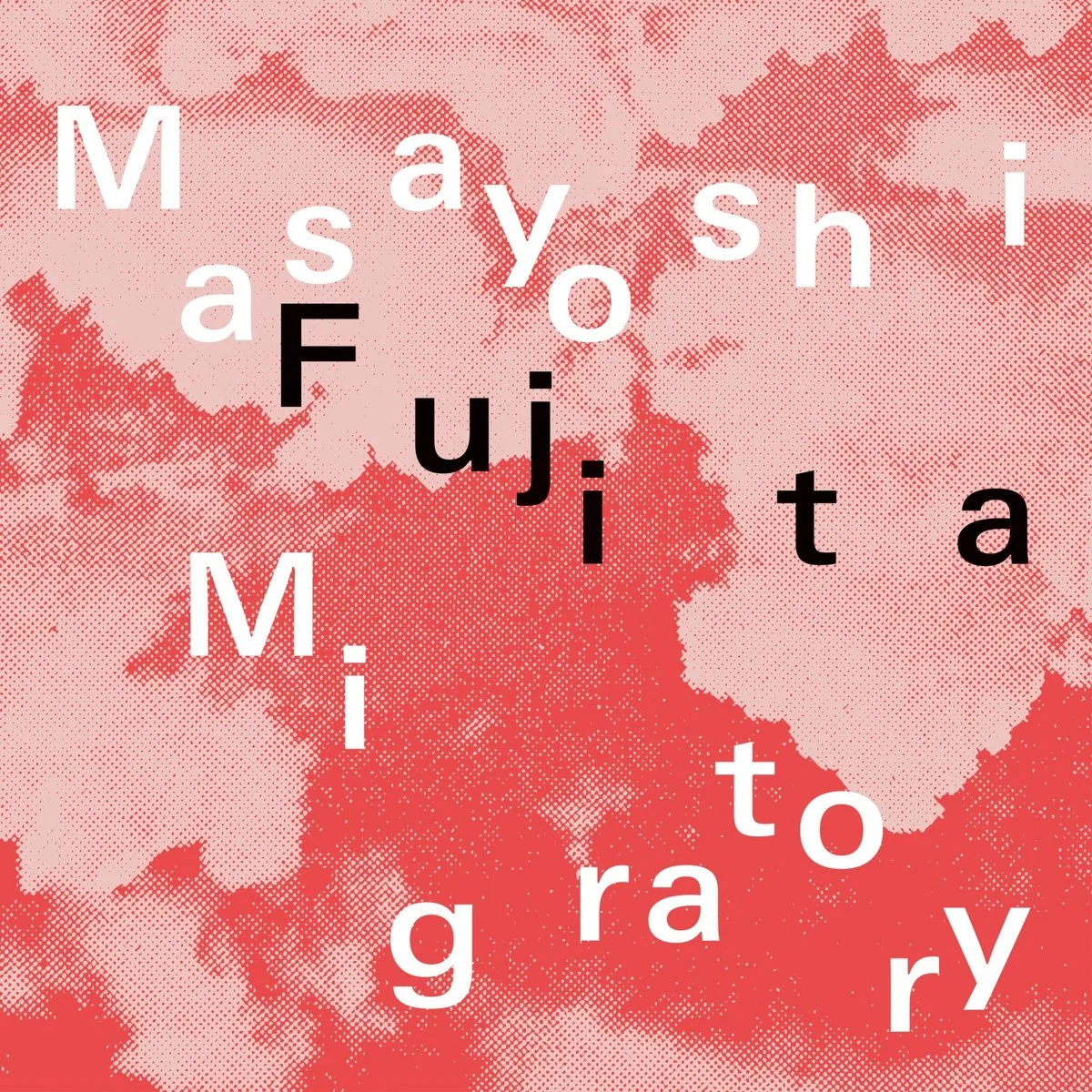 Masayoshi Fujita - Migratory [Erased Tapes]