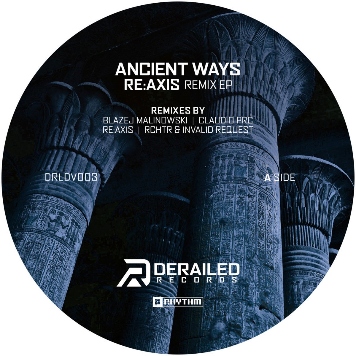 Re:Axis - Ancient Ways Remix EP [Planet Rhythm]
