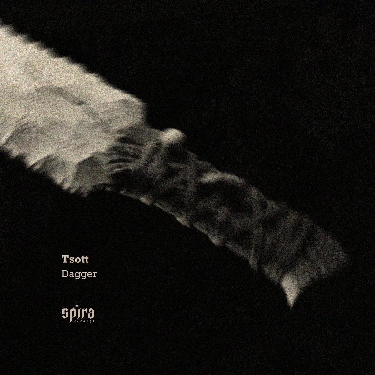 Tsott - Dagger [Spira Records]