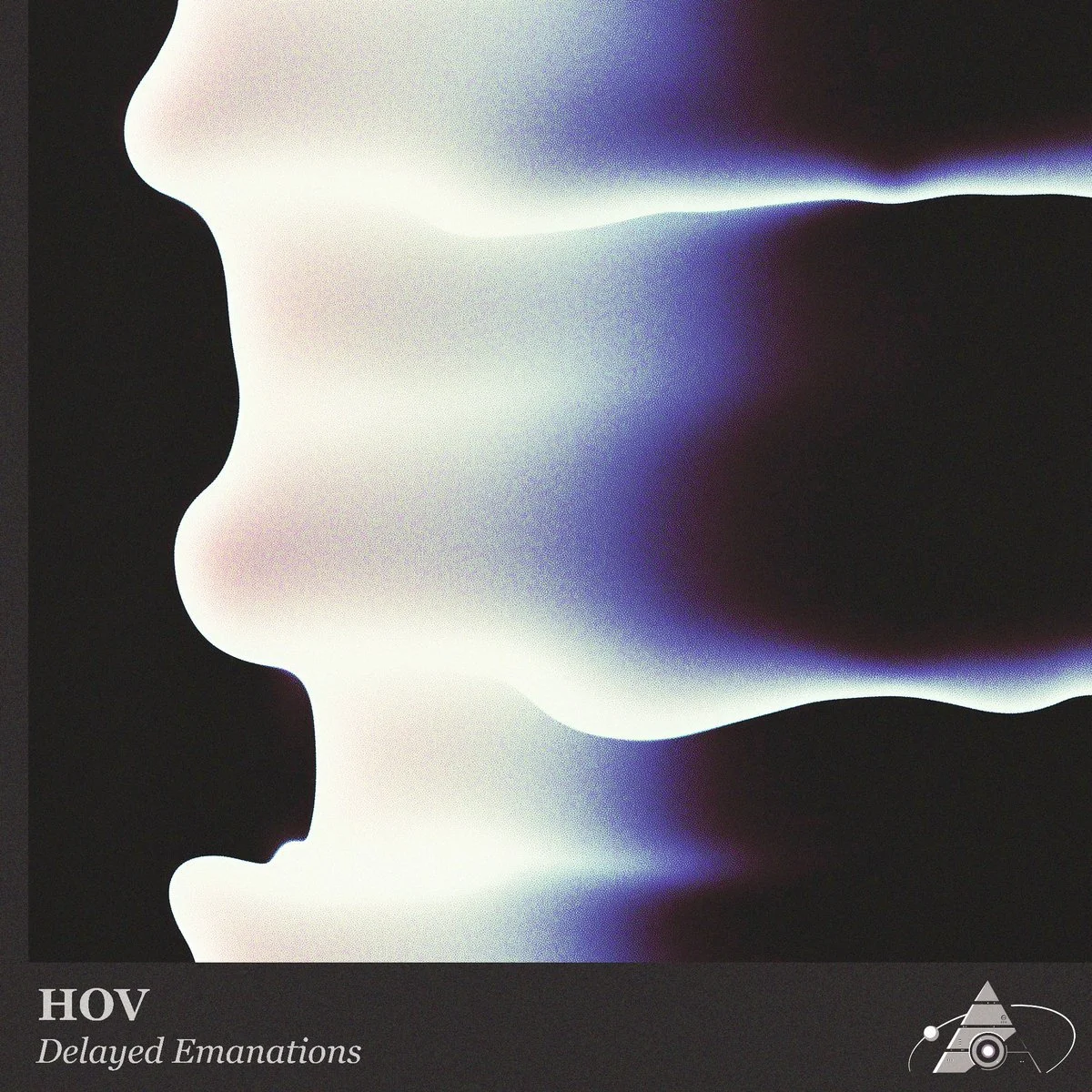HOV - Delayed Emanations [The Gods Planet]