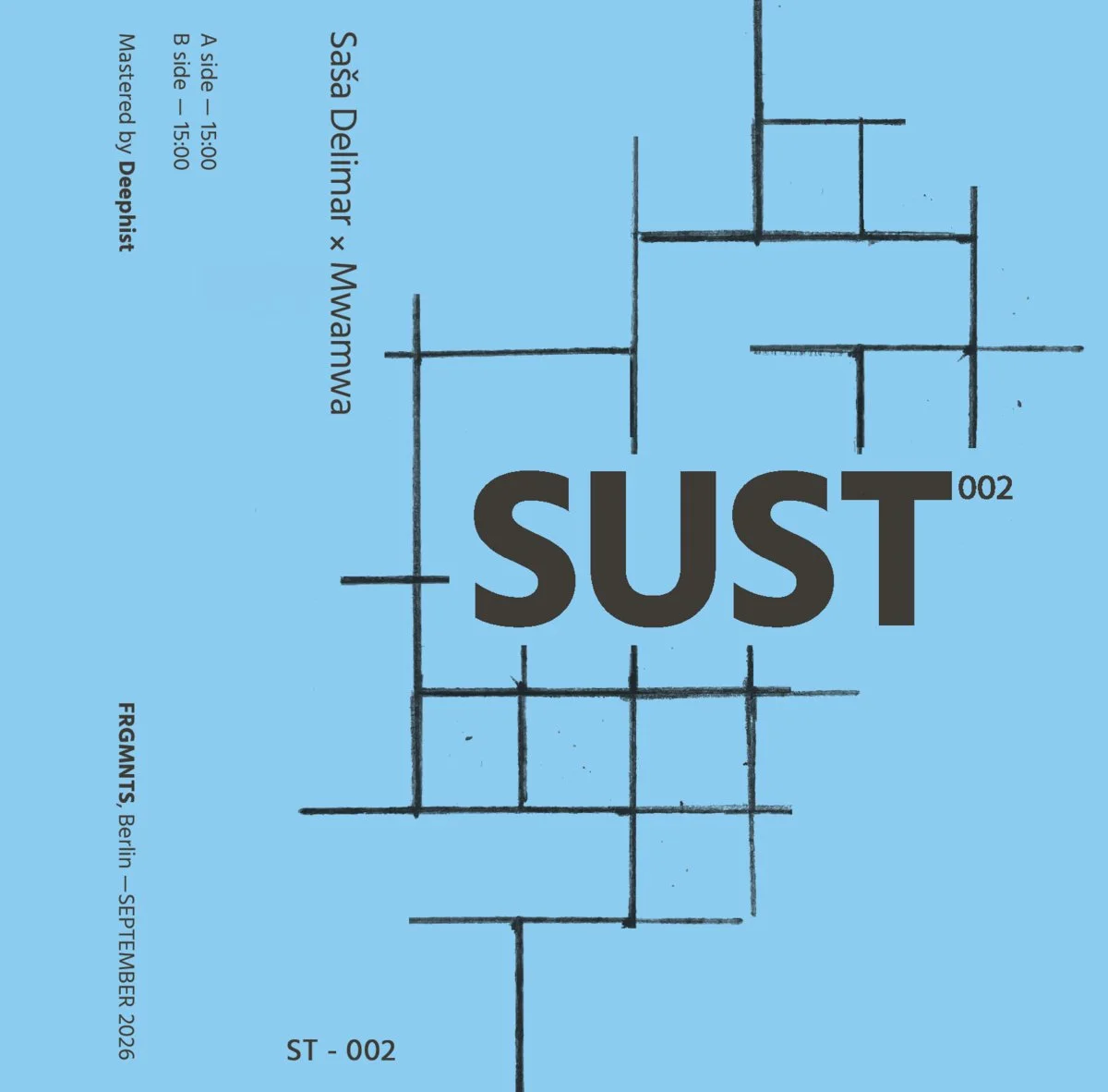 Saša Delimar x Mwamwa - Sust 002 [FRGMNTS]