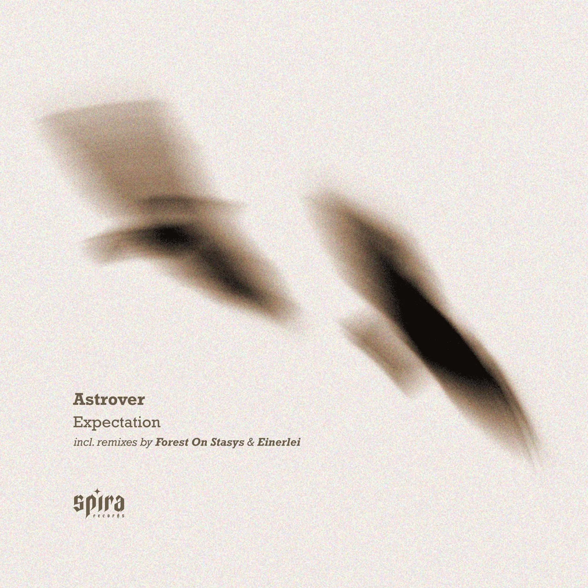 Astrover - Expectation [Spira Records]