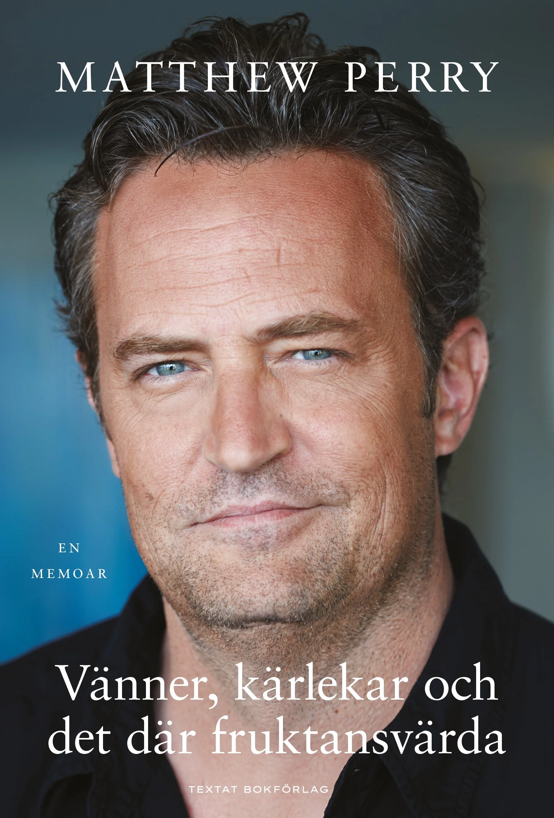 Vänner, kärlekar och det där fruktansvärda av Matthew Perry