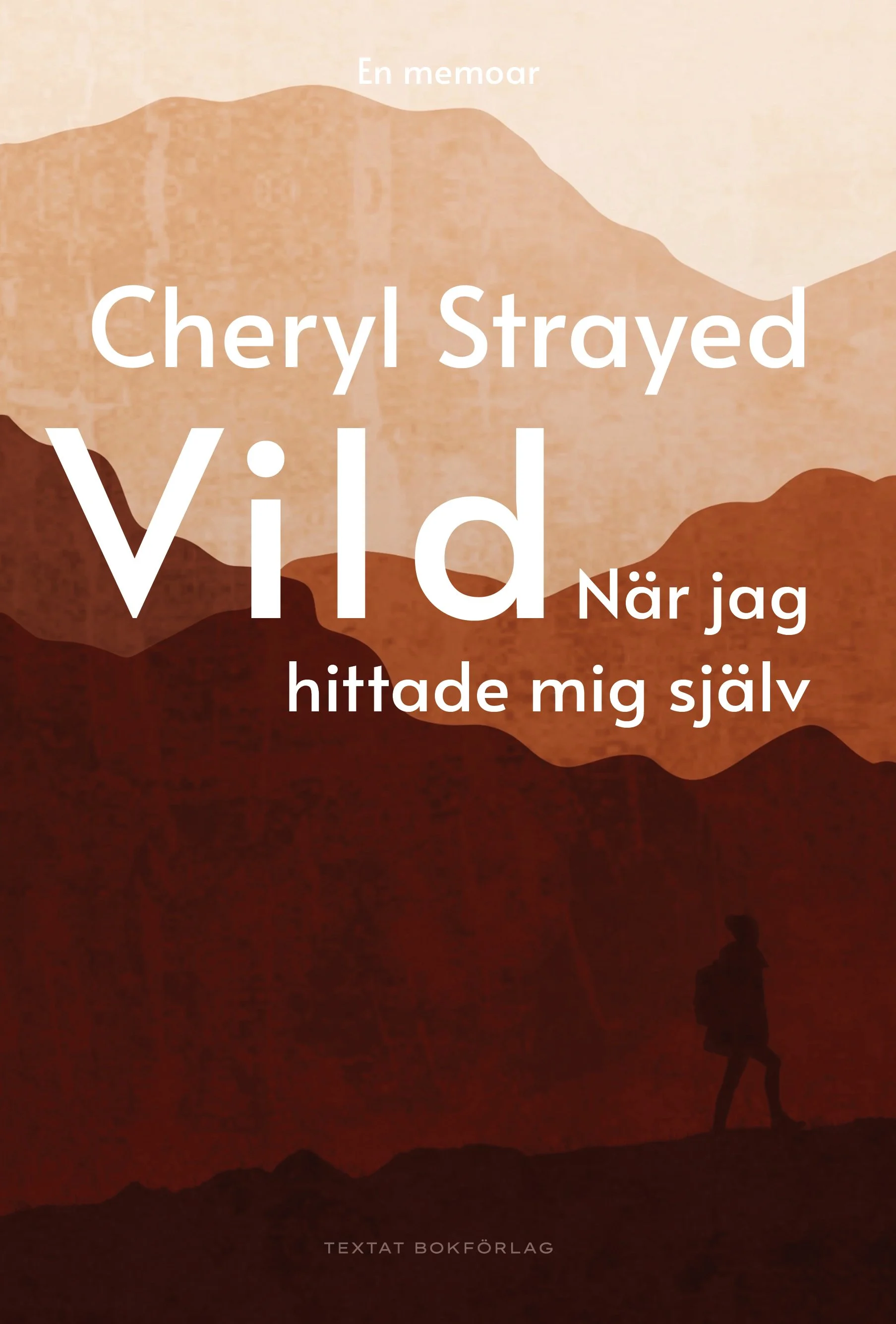 Vild av Cheryl Strayed