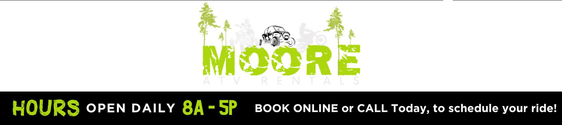 CALL MOORE ATV RENTALS