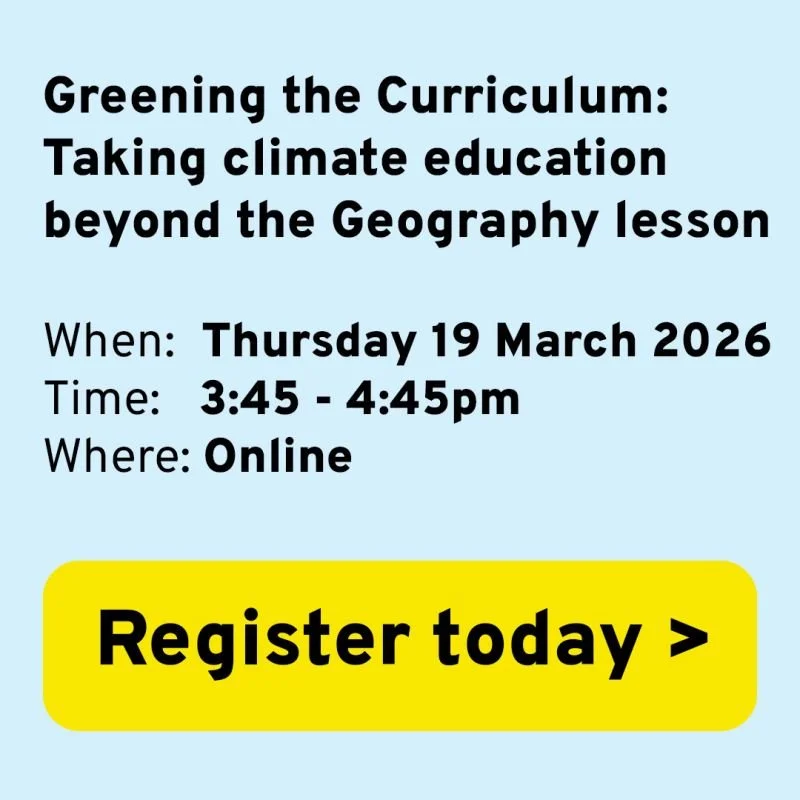 Greening the Curriculum: Taking climate education beyond the Geography lesson