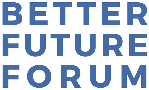 Better Future Forum 2026