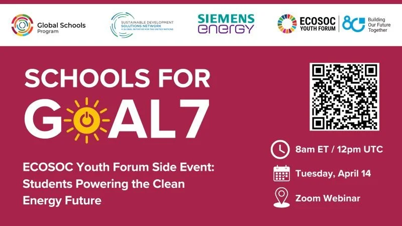 Schools for Goal 7: Students Powering the Clean Energy Future