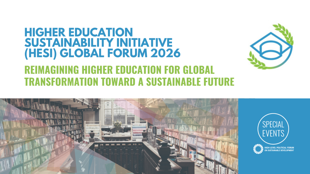 2026 HESI Global Forum: Reimagining Higher Education for Global Transformation toward a Sustainable Future
