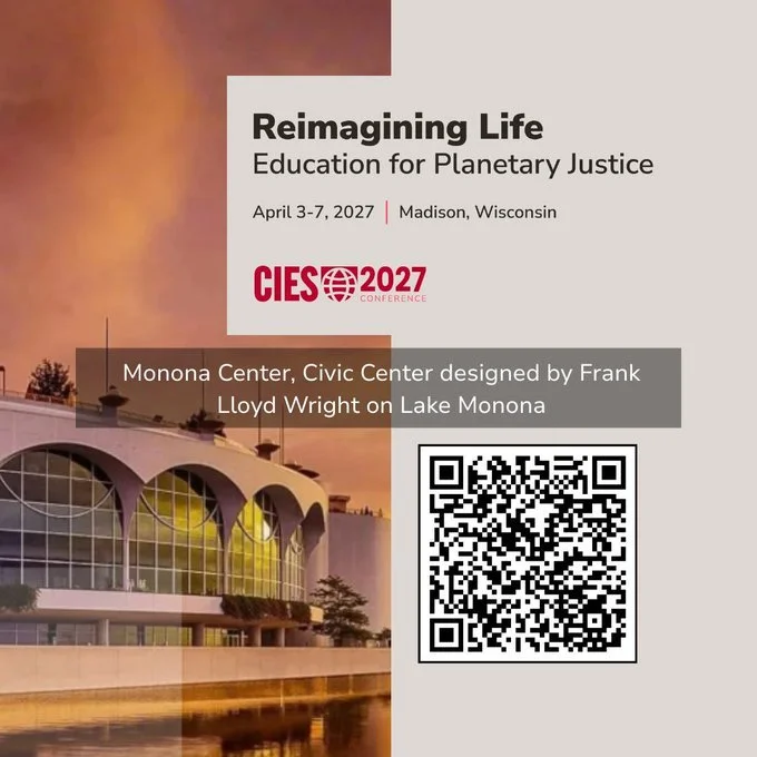 CIES 2027 Reimagining Life: Education for Planetary Justice