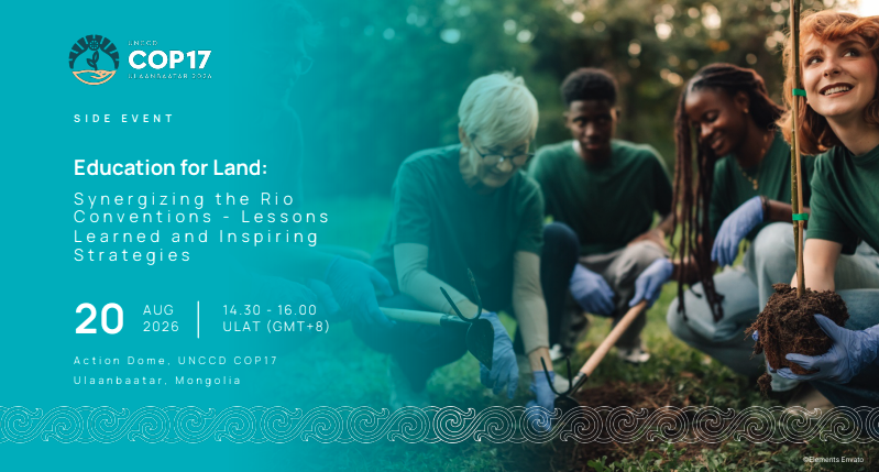 Education for Land: Synergizing the Rio Conventions - Lessons Learned and Inspiring Strategies