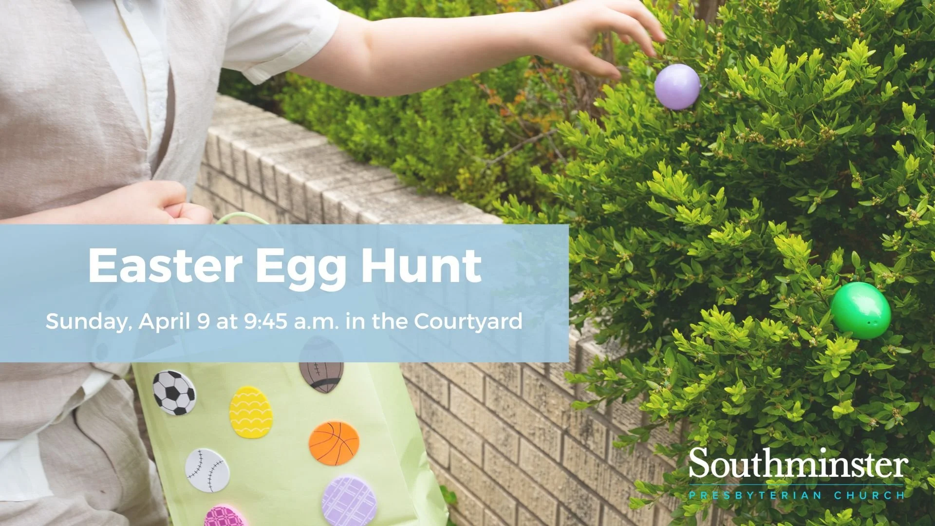 Easter Egg Hunt — Southminster Presbyterian Church