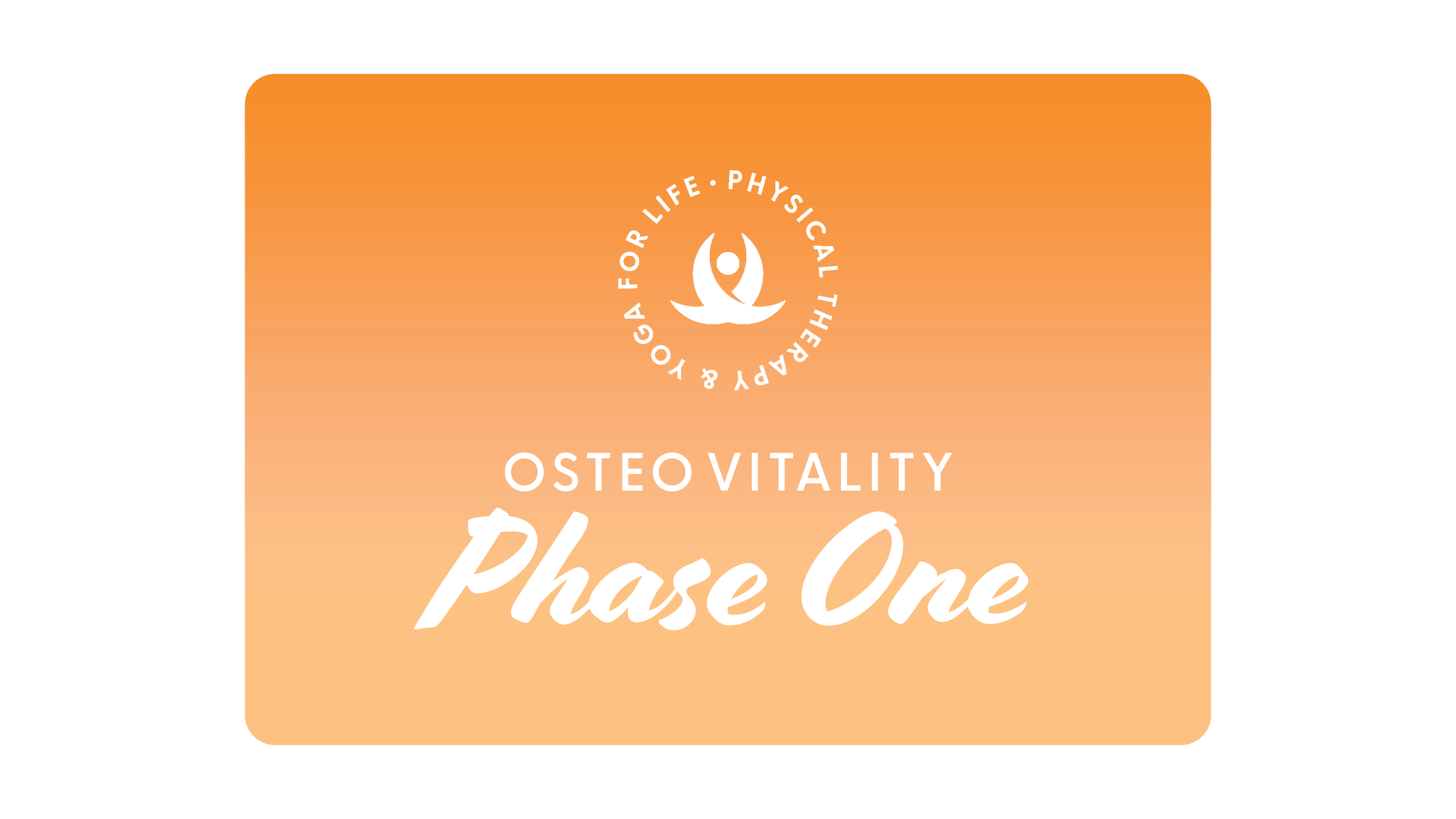 OsteoVitality Program Phase 1 — In Motion Physical Therapy & Yoga for Life