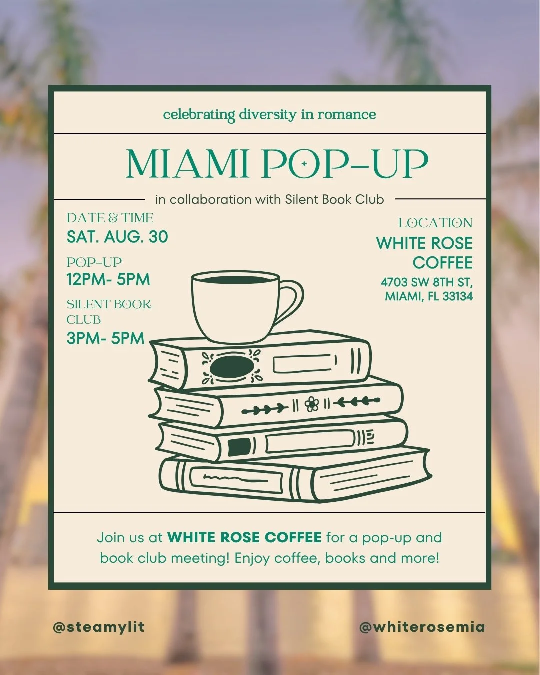 Silent Book Club X White Rose Coffee X Steamy Lit Pop-Up