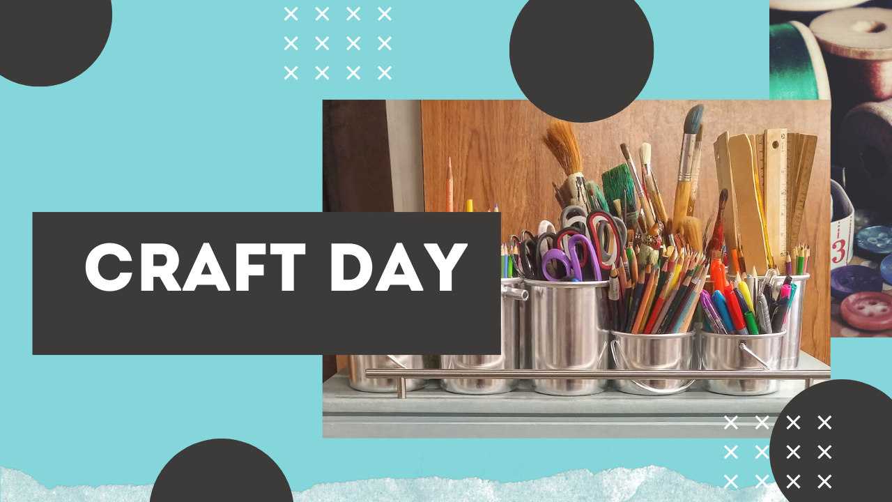 Volunteer Craft’s Day