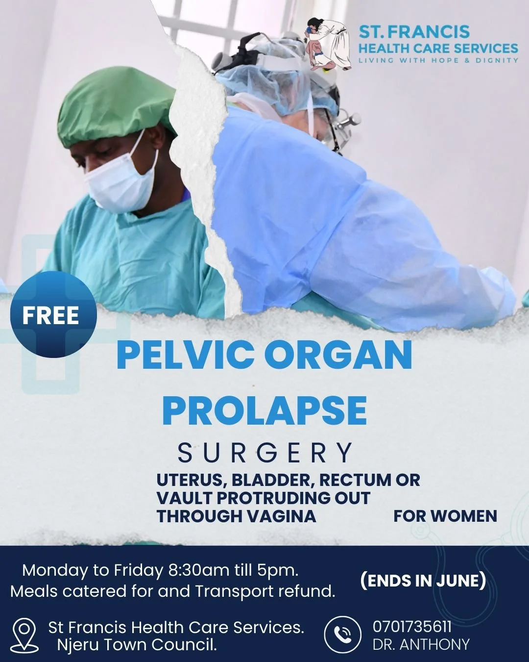 🚨FREE pelvic organ prolapse surgery for women in need! 🩺💙 

Help spread the word &amp; save a life.

St Francis Health Care Services, Njeru Town Council &ndash; meals provided &amp; transport refunded! 

📞 Call Dr Anthony on 0701735611. #ShareThe