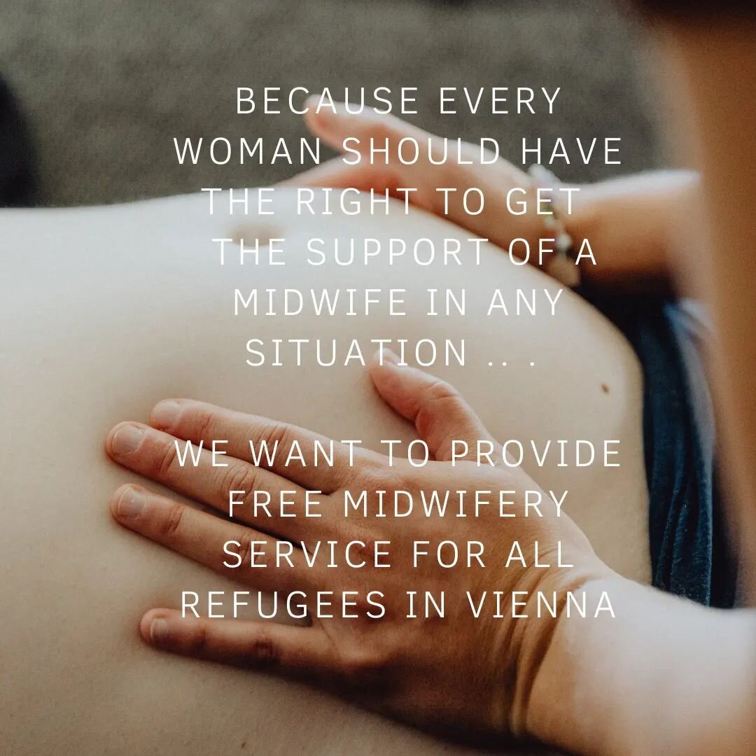 BECAUSE EVERY WOMAN SHOULD HAVE THE RIGHT TO GET 
THE SUPPORT OF A MIDWIFE IN ANY SITUATION . . . 

WE WANT TO PROVIDE FREE MIDWIFERY SERVICE FOR ALL REFUGEES IN VIENNA

#supportingwomen #staywithukraine🇺🇦 #womenforwomen #pregnancy #birth #postpart