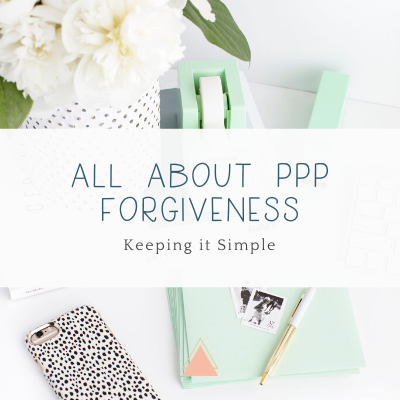 All About PPP Forgiveness