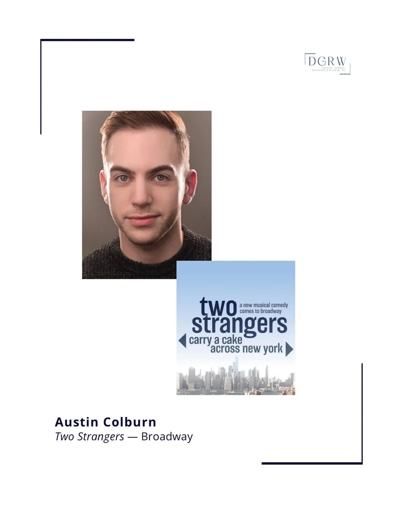 Congratulations to @austinjcolburn who makes his Broadway debut tonight in @twostrangersmusical! ⭐️