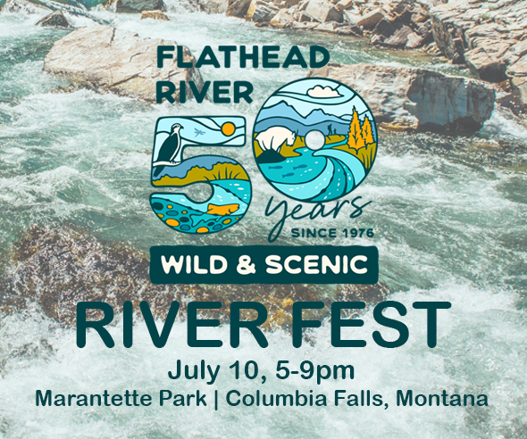 50th Anniversary Flathead Wild & Scenic River Fest