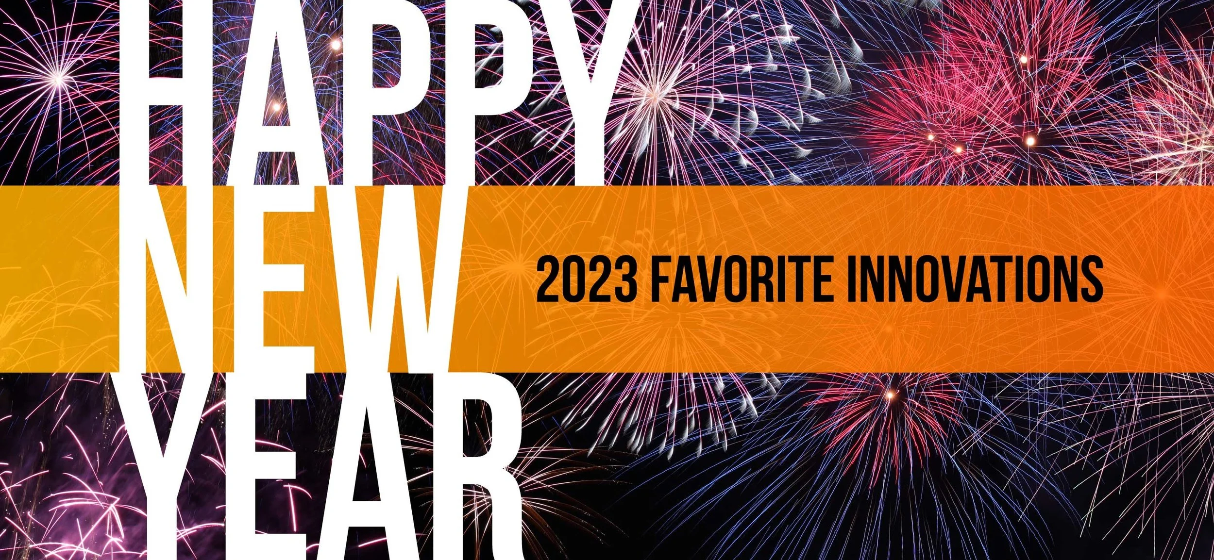 2023 Favorite New Product Innovations