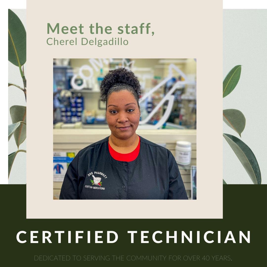 Meet Cherel, She is one of our certified technicians who works on your custom medications!