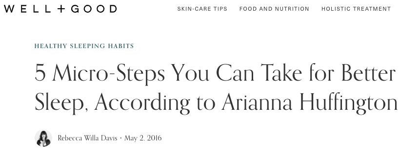 Interview with Arianna Huffington (Well+Good)