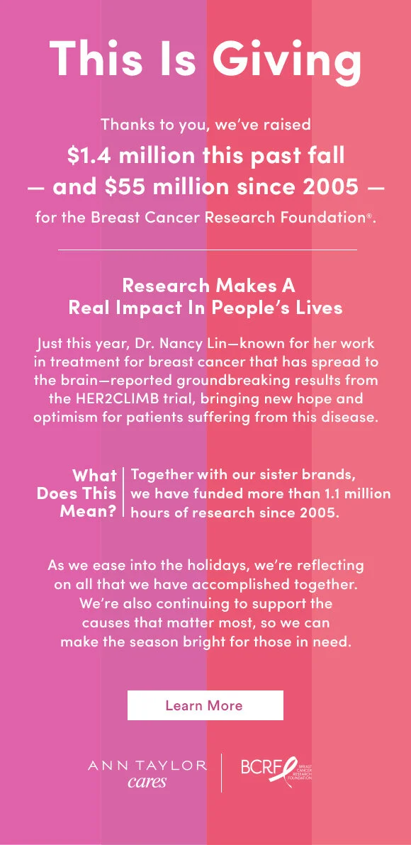 Ann Taylor x Breast Cancer Research Foundation email (BCRF)