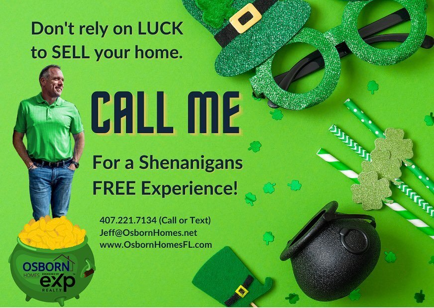 WE SET THE TRAP AND CAUGHT THAT SNEAKY LEPRECHAUN!

He told us to tell you, You're Home is worth a Pot-O-Gold! If you've been thinking about selling, now is the time! Contact me today for your FREE Home Evaluation, and don't forget to ask how you can