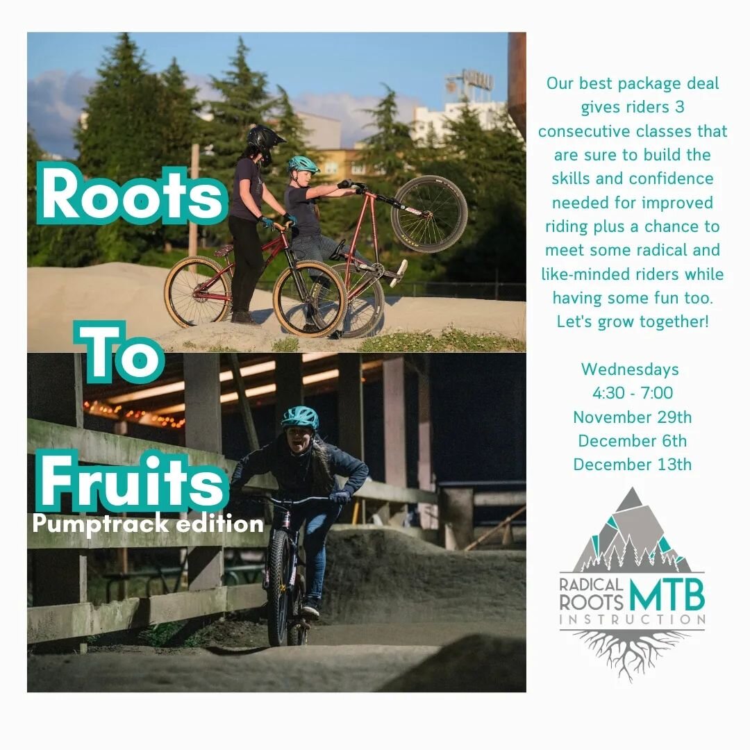 Fully commit to your progression with our Roots to Fruits offer, Pumptrack edition. 

Our best package deal gives riders 3 consecutive classes that are sure to build the skills and confidence needed for improved riding plus a chance to meet some radi