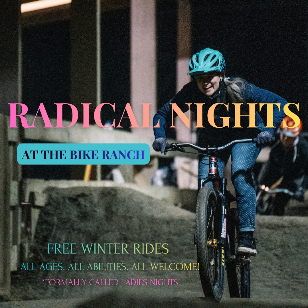 Radical Nights at The Bike Ranch